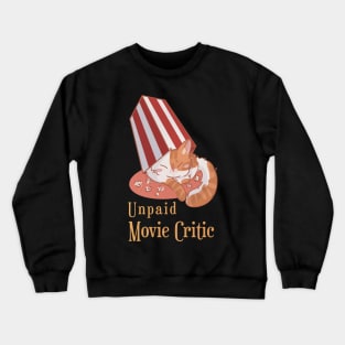 Unpaid Movie Critic - Red and white sleeping cat Crewneck Sweatshirt